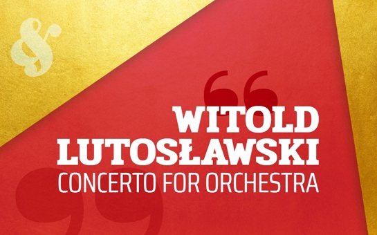 Catalogue Classics: Witold Lutosławski's Concerto for Orchestra